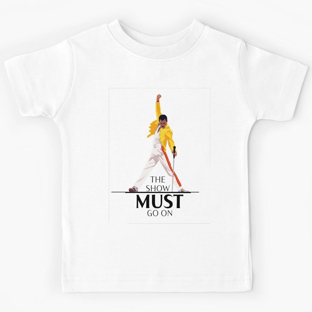 Show must go on Kids T-Shirt 150