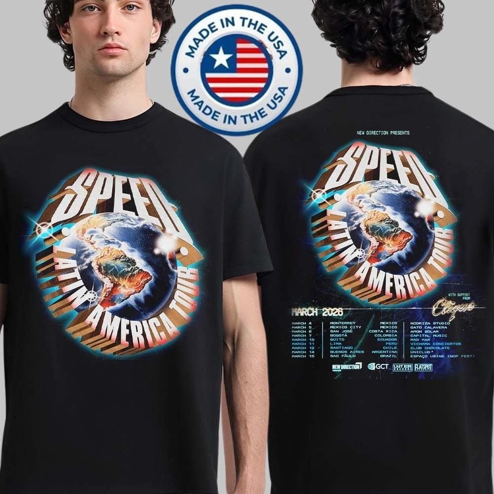 Speed Latin America Tour 2026 Schedule City Dates Double Sided T-Shirt US2233 S