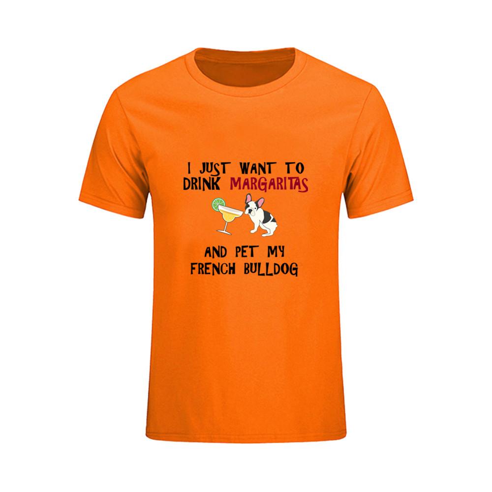 Design Tee Shirt I Just Want To Drink Margaritas And Pet My Bulldog Hippie 3D