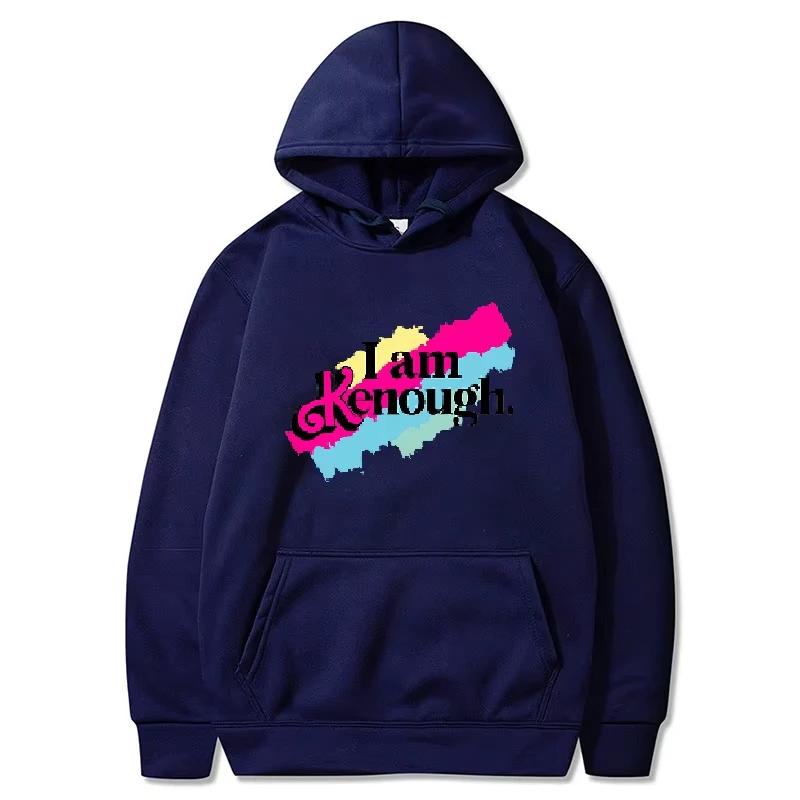 I Am Kenough Hoodies Women Fashion Graphic Printed Sweatshirts Men Sportwear Hooded Pullover Sudaderas Tracksuit