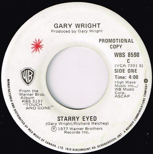

7inch Record GARY WRIGHT - Starry Eyed WBS8598PROMO Warner Bros. Re 1977 Canada Rock Used