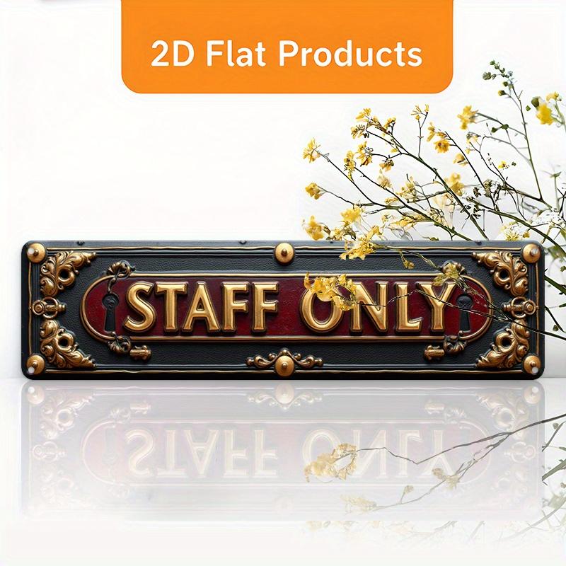 2D Flat, Vintage Metal Flat Sign "Staff solely", Elegant Wall Art Hanging Plaque, Size 10X40Cm/ 3.9X15.7 Inches - Suitable for Home Decor, Bathroom, K