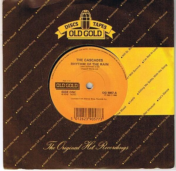 

7inch Record CASCADES - Rhythm Of The Rain OG9057 Old Gold UK Rock Used