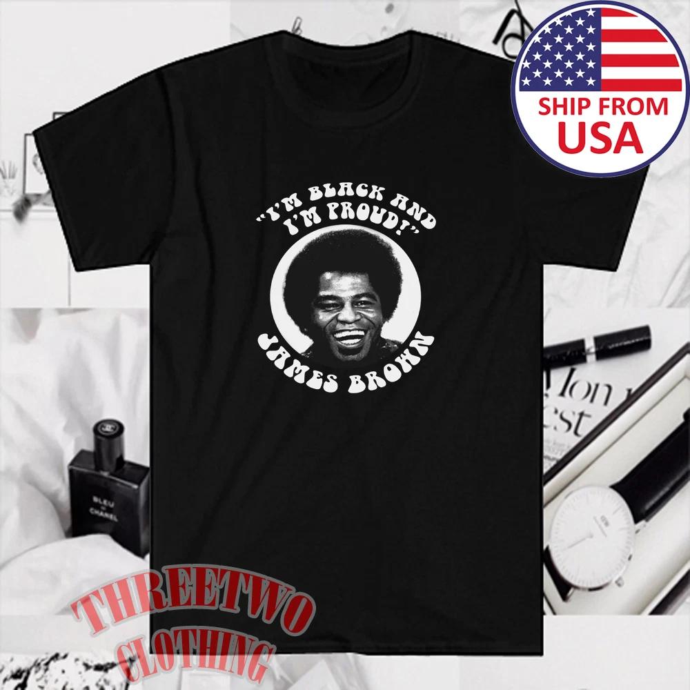 James Brown Black And Proud Men s Black Size S to 5XL S