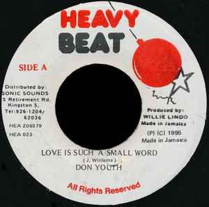 

7inch Record DON YUTE - Love Is Such A Small Word HEA023 Heavy Beat 1995 Jamaica Reggae, Ska & Dub Used