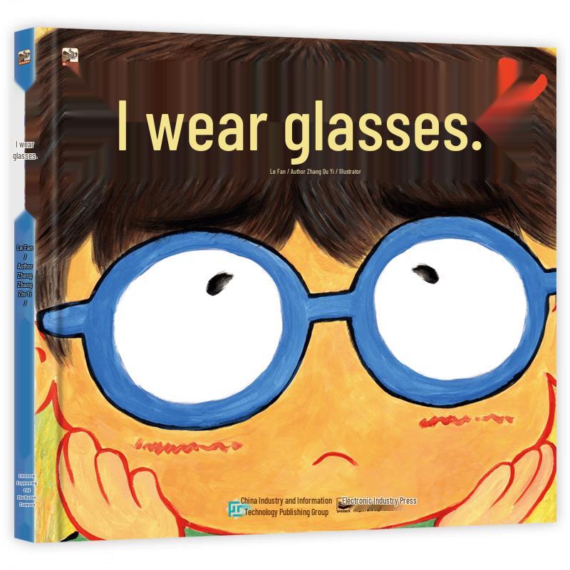 I Wear Glasses Children s Book