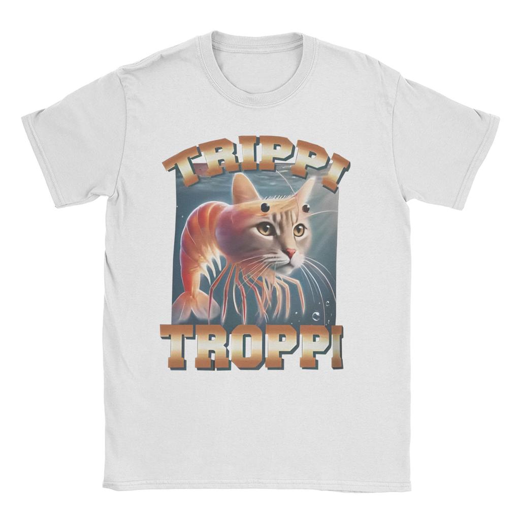 Men's TRIPPI TROPPI T Shirts Italian Brainrot Meme Cotton Clothes Casual Short Sleeve O Neck Tee Shirt