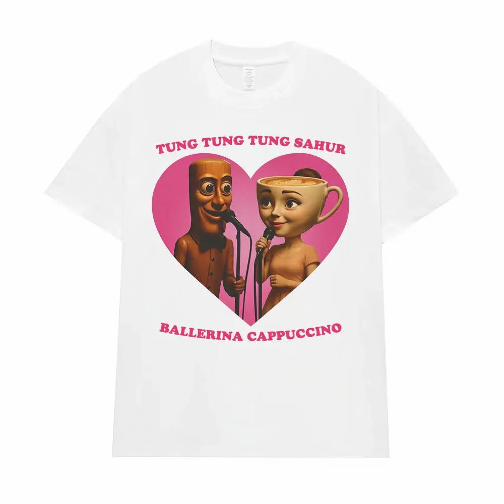 Tung Tung Sahur and Ballerina Cappuccino Love Funny Meme T-shirt Italian Brainrot Women's Y2k Fashion Humorous Style T-shirt