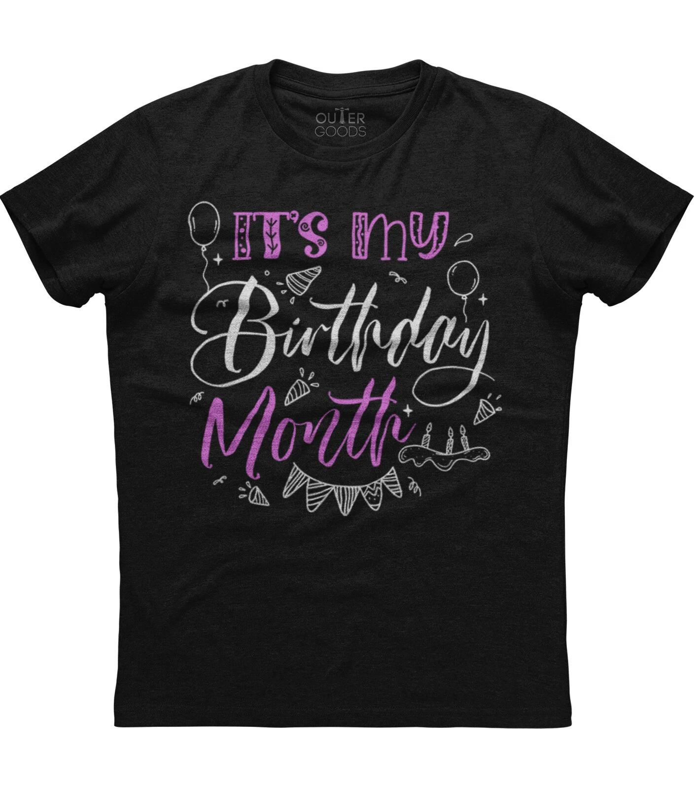 It s My Birthday Month Mens Short Sleeve Cotton Black T-shirt M