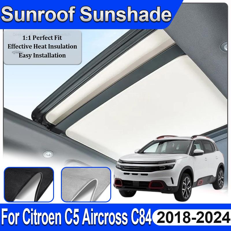 Car Sunroof Sunshade For Citroen C5 Aircross Accessories 2024 C84 MK1 2018~2024 Electrostatic Insulation UV Sun Protection Visor