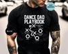 Funny Dance Dad Playbook T-Shirt, Father's Day Gift