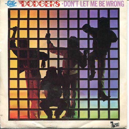 

7inch Record DODGERS - Don t Let Me Be Wrong 2059046 Polydor 1978 UK Rock Used