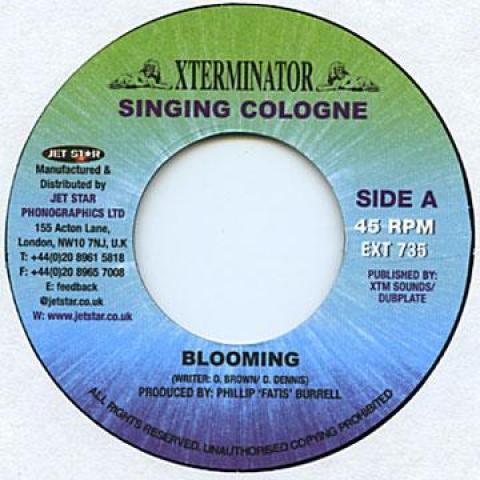

7inch Record SINGING COLOGNE - Blooming EXT735 Xterminator 2000 UK Reggae, Ska & Dub