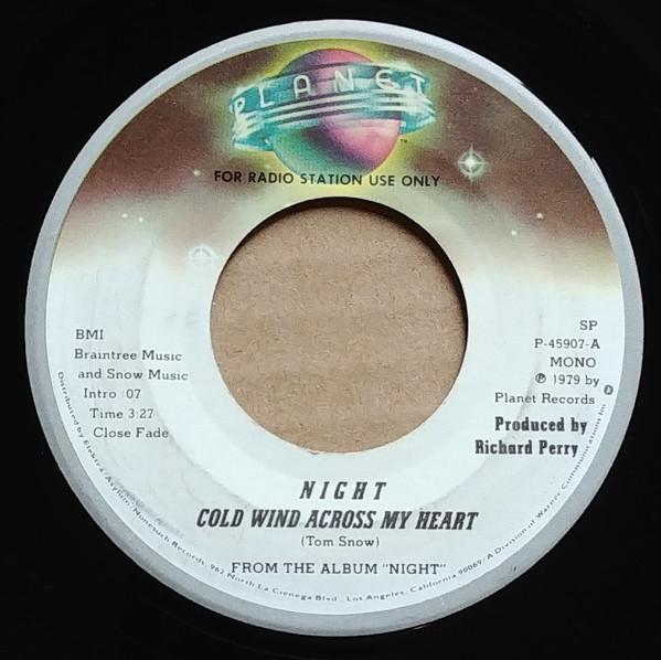

7inch Record NIGHT - Cold Wind Across My Heart P45907PROMO Planet 1979 US Rock Used