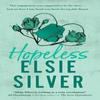 Hopeless by Elsie Silver Paperback Book 9780349437743