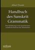 Bok Handbuch Des Sanskrit : Grammatik