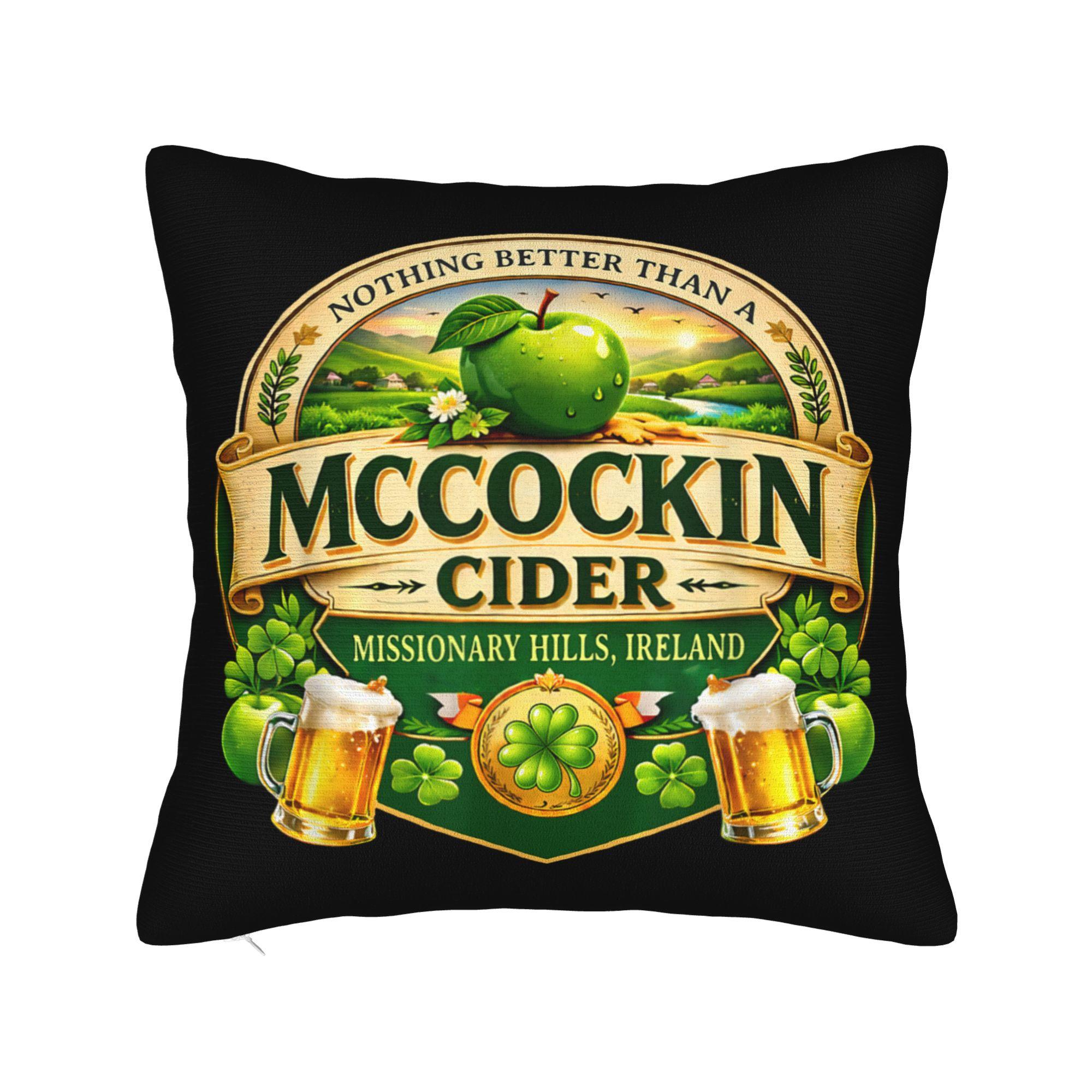 McCockin Cider McCain Funny St Patrick s Day Pillow Cover Morden Pillow Case For Sofa Car Home Decor Soft Cushion Cover 30x30cm 12x12in