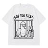 Got Too Silly Goose Funny Meme Graphic Tshirt Unisex Unisex Casual Vintage Short Sleeve Tshirt Streetwear Hiphop Clothing Tshirts