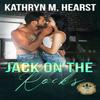 Jack On the Rocks by Kathryn M Hearst Paperback Book 9798486239755