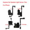 Ear Earpiece Speaker For IPhone 15 Pro Max Plus Earphone Proximity Light Sensor Flex Ribbon Cable