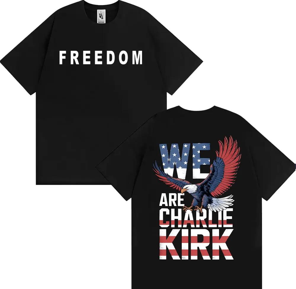 Prayers Up for Charlie Kirk Freedom T Shirt Unisexs Clothing Harajuku Y2k High Street Tshirts Unisex Casual Comfort Oversized Tshirt