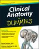 The Clinical Anatomy For Dummies Book