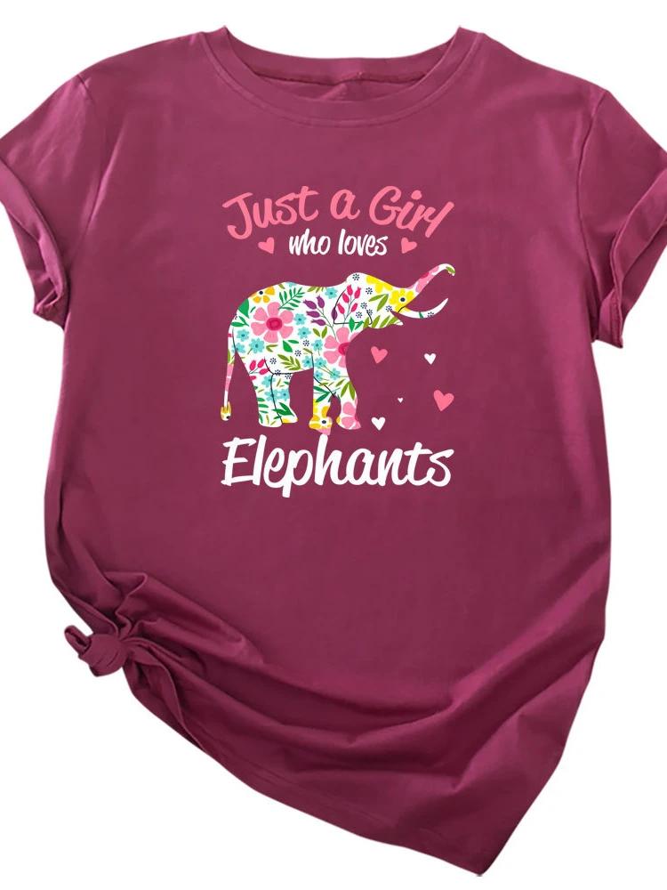 Just A Girl Love Elephants Print T Shirt Women Short Sleeve O Neck Loose Tshirt Women Causal Tee Shirt Tops Camisetas Mujer