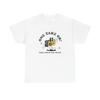 One Take For Your Life Graphic T Shirt Unisex Heavy Cotton Tee Gift