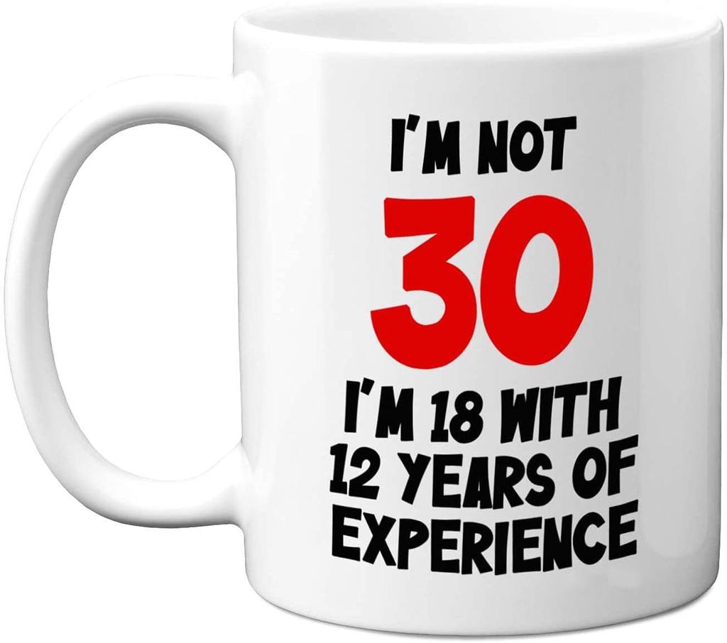 Birthday Birthday Gift Ceramic Coffee Mug 18 Years Of Experience Tea Mug