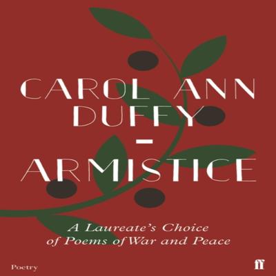 Armistice by Carol Ann Duffy Paperback Book 9780571347087