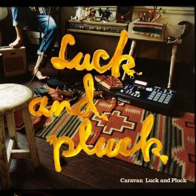CD CARAVAN - Luck and Pluck  RZCD46322 Japan ObiJapanese Pop/Rock Used