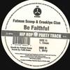12inch Record FATMAN SCOOP  CROOKLYN CLAN  Be Faithful AV86 AV8 1999 US Rap  HipHopRB Used