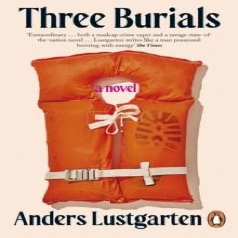 Three Burials by Anders Lustgarten Paperback Book 9780241999240