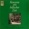 LP Record ANTONIO VIVALDI JOHANN ADOLF HASSE  Konzerte Aus Hfischer Zeit SME91689 Electrola Germany Classical Used