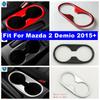 ABS Car Front Central Seat Water Cup Holder Decor Panel Interior Refit Kit Accessories Cover Trim For Mazda 2 Demio 2015 -