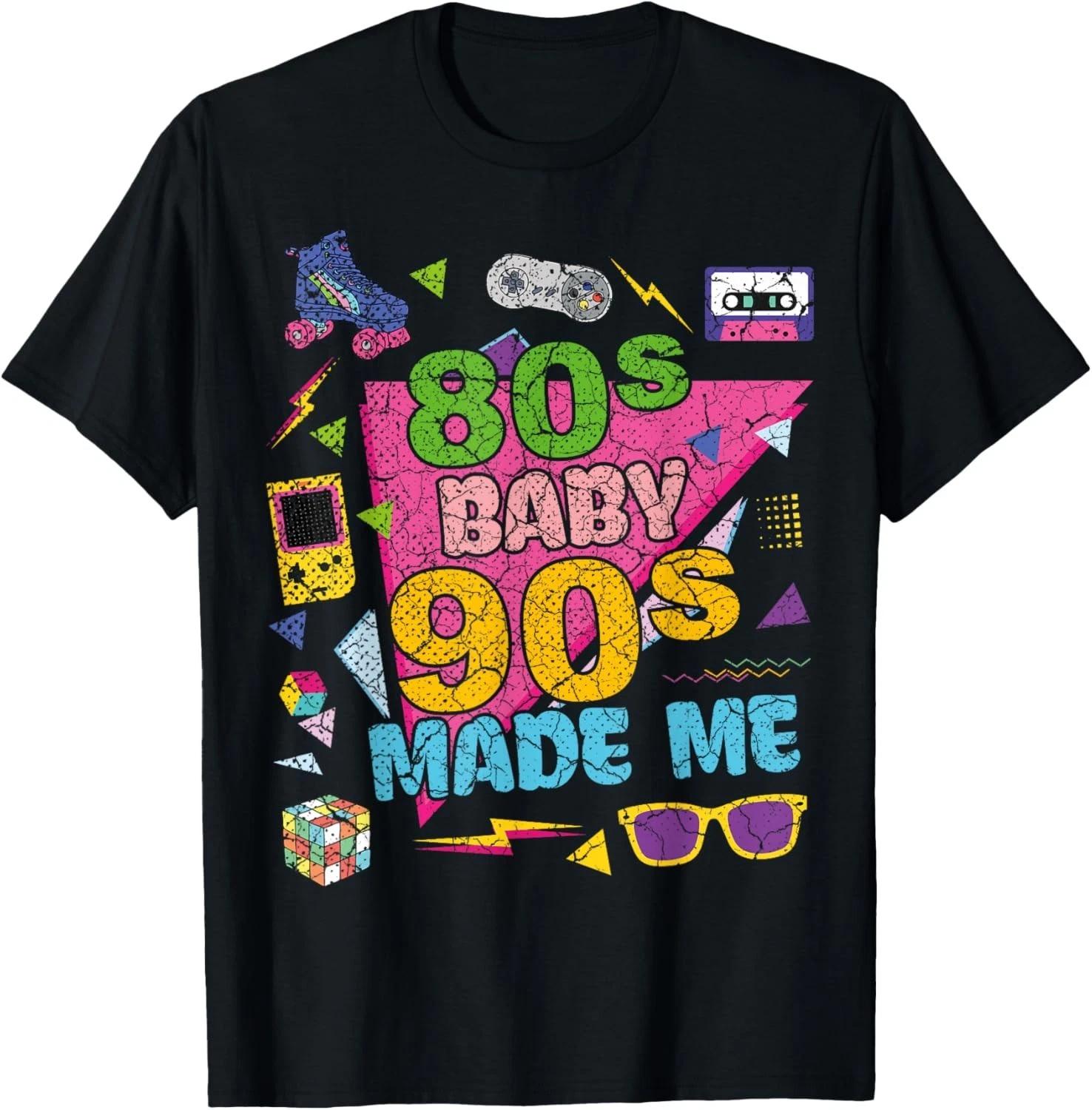 Vintage Retro 80_s Baby 90_s Made Me 1980s 1990s Nostalgia Gift Unisex T-Shirt M