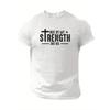 European Sizes Lightweight Design | Men's Inspirational Christian T-Shirt - "Not by My Strength But His" Bible Verse Print, Casual Round Neck