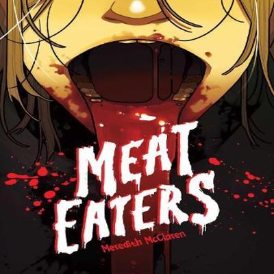 Meat Eaters by Meredith McClaren Paperback Book 9781637157923