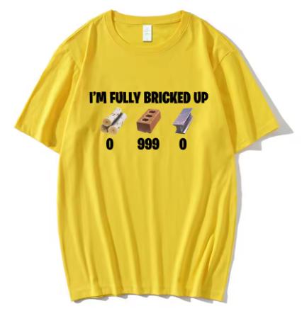 Im Fully Bricked Up Funny Womens TShirt Fashion HipHop Short Sleeve Pure Cotton Casual Loose TShirt Streetwear