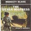 The Silver Mistress by Peter Book Reviews ODonnell Paperback Book 9780285636446