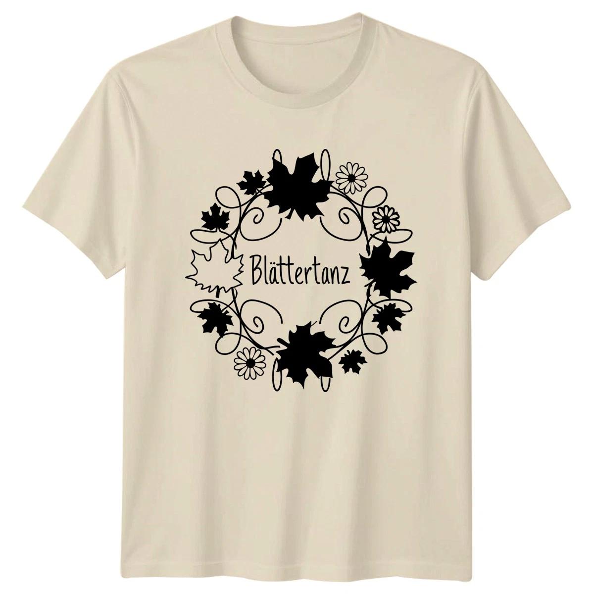 Blattertanz Womens T-Shirt German Autumn Nature Autumn Gift For Her XXL