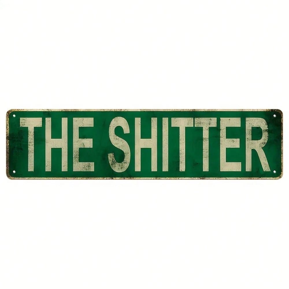 

Retro Humorous The Shitter Metal Tin Sign Wall Decor For Office Garage 10x40 різнокольоровий
