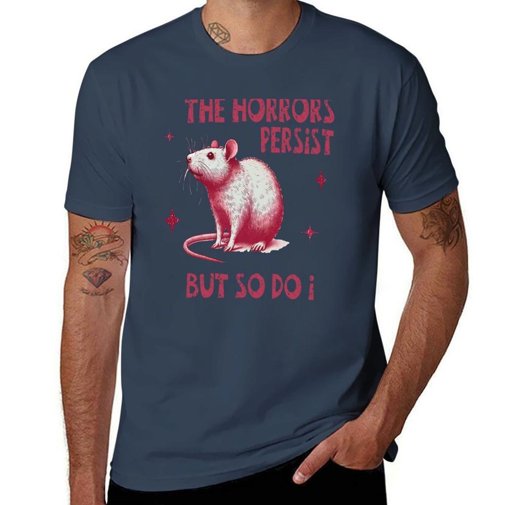 The Horrors Persist But So Do TShirt Sports Casual Short Sleeve Cotton Tee