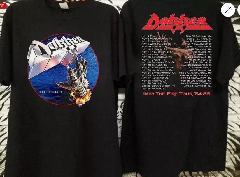 

Dokken Tooth and Nail Into The FireTour8485 TShirt Unisex T-Shirt L