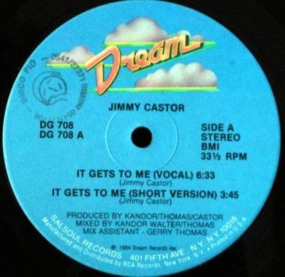 12inch Record JIMMY CASTOR - It Gets To Me DG708 Dream Records 1984 US Dance & Electronica Used