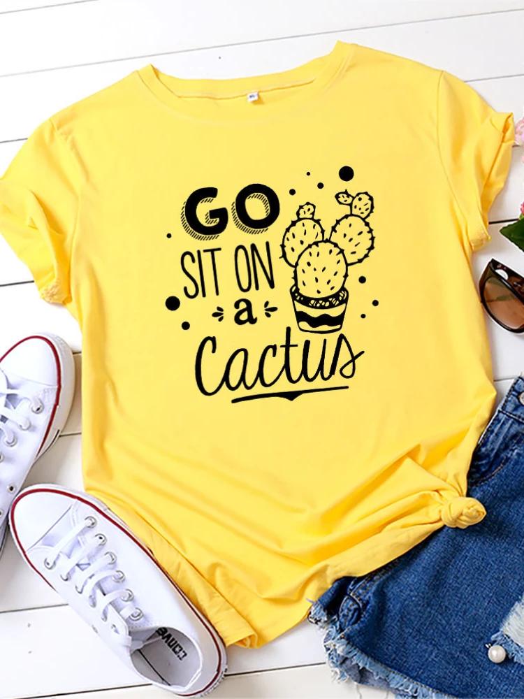 Go Sit on A Cactus Print Women T Shirt Short Sleeve O Neck Loose Women Tshirt Ladies Tee Shirt Tops Clothes Camisetas Mujer