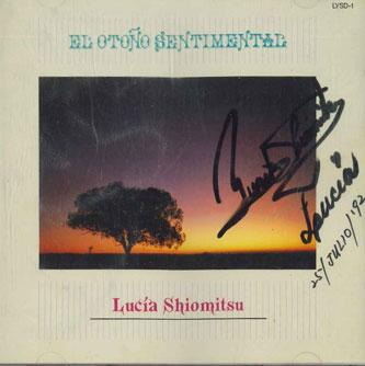 

CD LUCIA SHIOMITSU - El Otono Sentimental LYSD1 OFFICE ARPEGIO Japan World Music Used