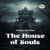 The House of Souls Edition2023 by Machen Arthur Paperback Book 9789359955285