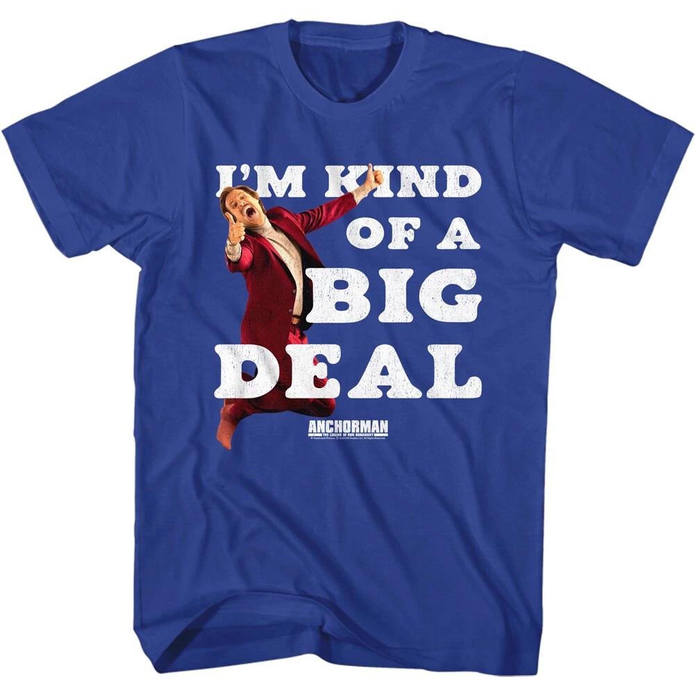 Anchorman Movie Ron Burgundy I m Kind Of A Big Deal Men s T Shirt Movie Merch M