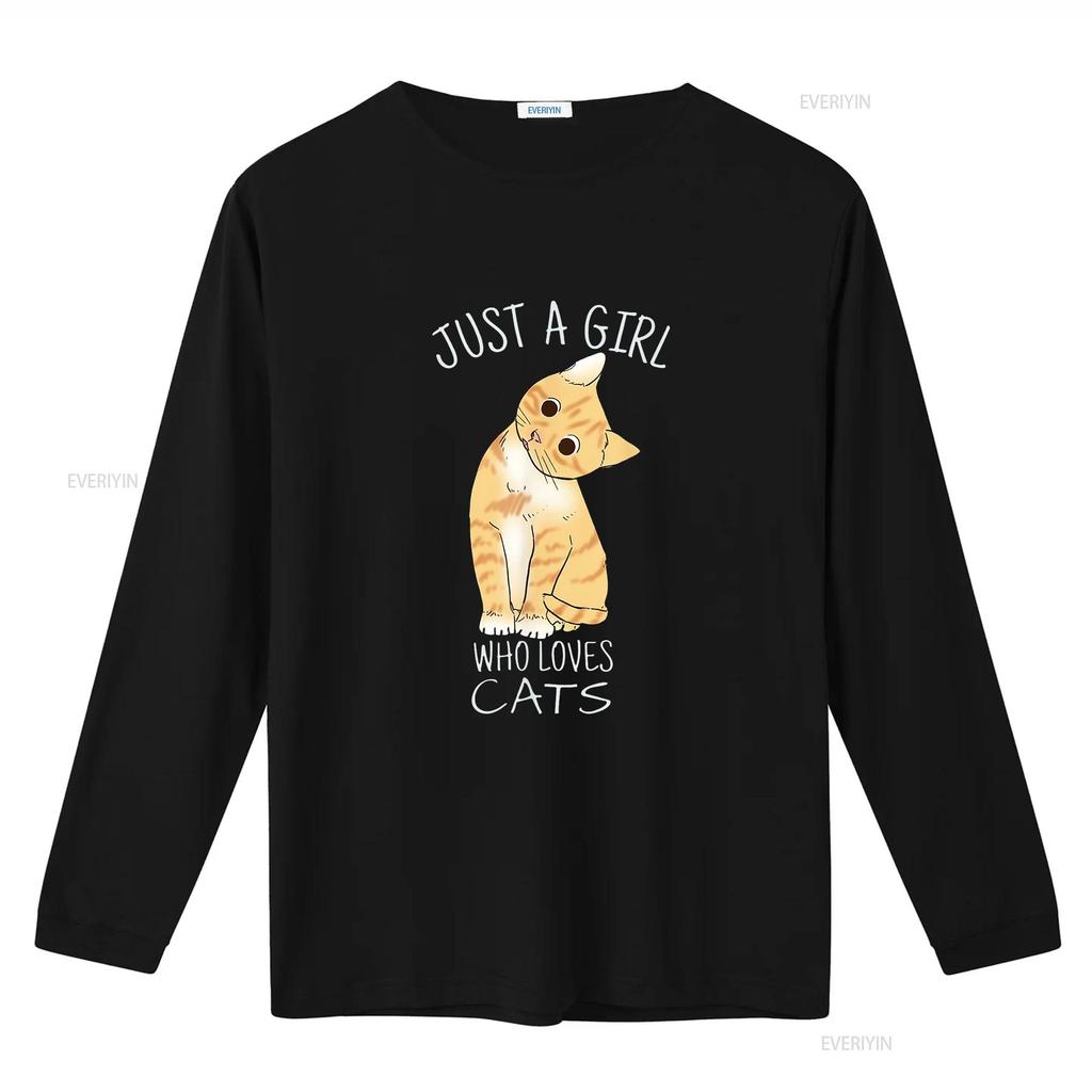 Just A Girl Who Loves Cats For Cat Lover Fashionable Women s T Shirt with Designs vintage Washed Soft Unisex designer clothes